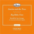 Classic Tales Beginner 2: Amrita and the Trees/ Big Baby Finn (Audio CD) [平裝] (牛津經典故事入門級:愛麗達和大樹/大嬰兒費恩)