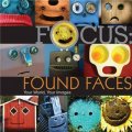 Focus: Found Faces [精裝] (Focus 系列:人形臉: 你的世界,你的圖片)