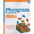 Phrogram Programming for the Absolute Beginner (No Experience Required (Course Technology)) [平裝]