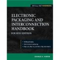 Electronic Packaging and Interconnection Handbook 4/E [精裝]