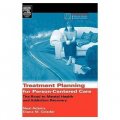 Treatment Planning for Person-Centered Care [精裝] (人為本的護理治療計畫：心理健康和成癮恢復之路)