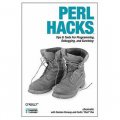 Perl Hacks: Tips & Tools for Programming, Debugging, and Surviving