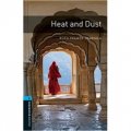 Oxford Bookworms Library Third Edition Stage 5: Heat and Dust [平裝] (牛津書蟲系列 第三版 第五級: 高溫與塵土)