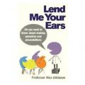 Lend Me Your Ears [平裝]
