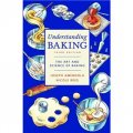 Understanding Baking, 3rd Edition [平裝]