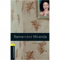 Oxford Bookworms Library Third Edition Stage 1: Remember Miranda [平裝] (牛津書蟲系列 第三版 第一級：難忘米蘭達)