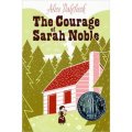 The Courage of Sarah Noble [平裝]
