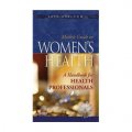 Mosby s Guide to Women s Health [平裝] (Mosby女性健康指南)