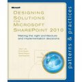 Designing Solutions for Microsoft SharePoint 2010 (Patterns & Practices)
