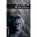 Oxford Bookworms Library Third Edition Stage 2: A Stranger at Green Knowe [平裝] (牛津書蟲系列 第三版 第二級:格林.諾恩老屋的陌生來客)