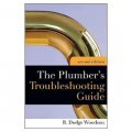 Plumber s Troubleshooting Guide, 2e [平裝]