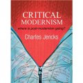 Critical Modernism: Where is Post-Modernism Going? What is Post-Modernism?, 5th Edition [平裝] (現代主義的臨界點：後現代主義發展方向 第5版)