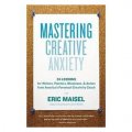 Mastering Creative Anxiety [平裝]