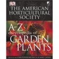 American Horticultural Society A to Z Encyclopedia of Garden Plants [精裝]