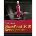 Professional SharePoint 2010 Development (Wrox Programmer to Programmer) [平裝] (SharePoint2010開發高級教程)