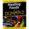 Healing Foods For Dummies
