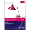 Paper F3 Financial Strategy (Cima Exam Practice Kits) [平裝] (特許管理會計師公會金融戰略正式考試實踐套件，2012年版 )