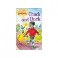 Chuck and Duck (I Love Reading Phonics Level 2B) [平裝]