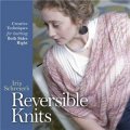 Iris Schreier s Reversible Knits [精裝]