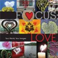 Focus: Love [精裝] (焦點:愛)