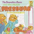 Berenstain Bears & Too Much Pressur [平裝] (貝貝熊系列)