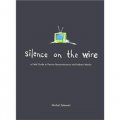 Silence on the Wire: A Field Guide to Passive Reconnaissance & Indirect Attacks [平裝]