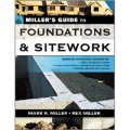 Millers Guide to Foundations and Sitework [平裝]