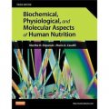 Biochemical, Physiological, and Molecular Aspects of Human Nutrition [精裝] (豬醫學手冊)