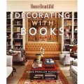 House Beautiful Decorating with Books [精裝] (用書籍來裝潢)