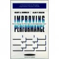 Improving Performance: How to Manage the White Space in the Organization Chart, 2nd Edition [精裝]