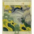 Heat Waves in a Swamp: The Paintings of Charles Burchfield [精裝]