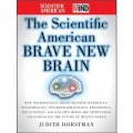 The Scientific American Brave New Brain [精裝] (美國科學家的新思維)