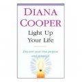 Light up Your Life: Discover Your True Purpose and Potential [平裝]