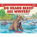 Do Bears Sleep All Winter? Questions and Answers about Bears [平裝] (學樂問答系列：熊要冬眠嗎？)