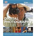 Digital Photography Step by Step [精裝] (數碼攝影步步學)