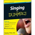Singing for Dummies （2nd Revised edition） [平裝] (傻瓜音樂系列)