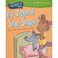 Zip Zippers! Snap Snaps!， Unit 8， Book 4