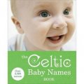 The Celtic Baby Names Book (Reference) [平裝]