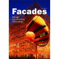 Facades: Design, Construction & Technology (Architecture in Focus) [精裝]