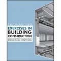 Exercises In Building Construction [平裝] (建築施工練習)