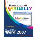 Teach Yourself VISUALLYTM Word 2007