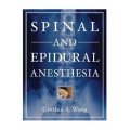 Spinal and Epidural Anesthesia [精裝]