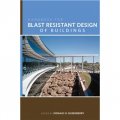 Handbook for Blast Resistant Design of Buildings [精裝] (建築物抗爆設計手冊)