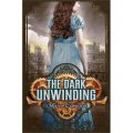 The Dark Unwinding [精裝]