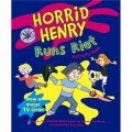 Horrid Henry Runs Riot [平裝]