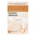 Characterization of Catalytic Materials (Materials Characterization) [精裝]