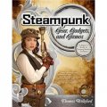 Steampunk Gear, Gadgets, and Gizmos: A Maker s Guide to Creating Modern Artifacts [平裝]