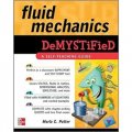 Fluid Mechanics DeMYSTiFied [平裝]