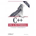 C++ In a Nutshell: A Desktop Quick Reference (In a Nutshell (O Reilly))
