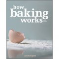 How Baking Works [平裝] (烘焙科學原理揭秘)